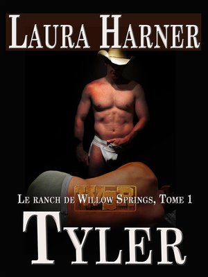cover image of Tyler (Le ranch de Willow Springs, Tome 1)